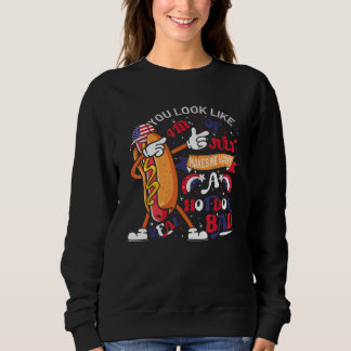 Sudadera Pareces el 4 de julio, me dan ganas de comer un ho