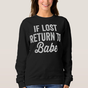 Sudadera Pareja De Coincidencias Si Perdiste Regresar A Bab