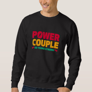 Sudadera Pareja de poder de 60 años casada Hus 60º aniversa