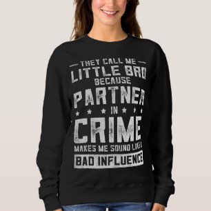 Sudadera Pareja En Crimen Padre Divertido De Little Brother