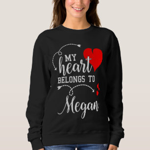 Sudadera Parejas coincidentes  Mi corazón pertenece a Megan