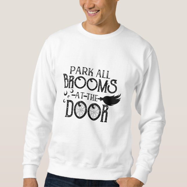Sudadera Park All Brooms At The Door Halloween Funny (Anverso)