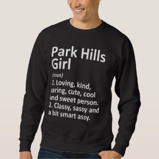 Sudadera Park Hills Chica Mo Missouri Funny City Home Roots