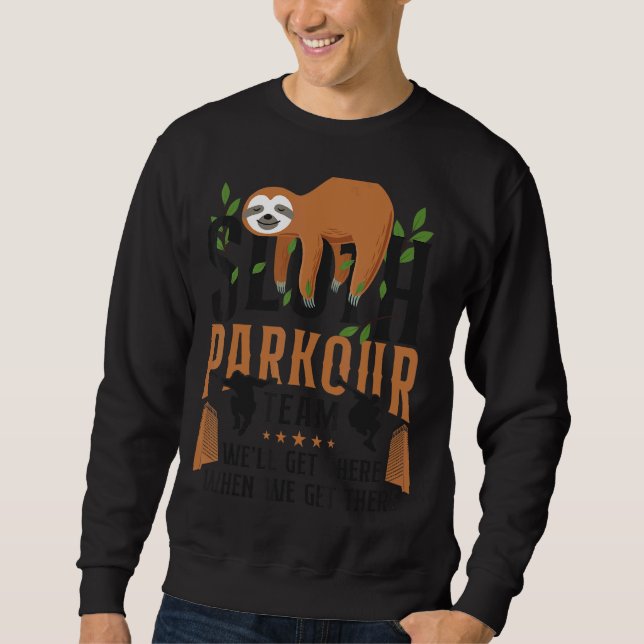 Sudadera Parkour Traceur Sloth Parkour Team We (Anverso)