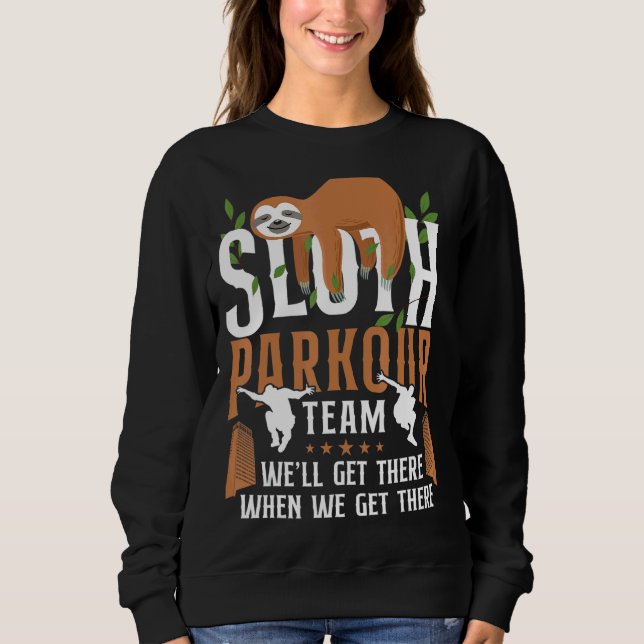 Sudadera Parkour Traceur Sloth Parkour Team We (Anverso)