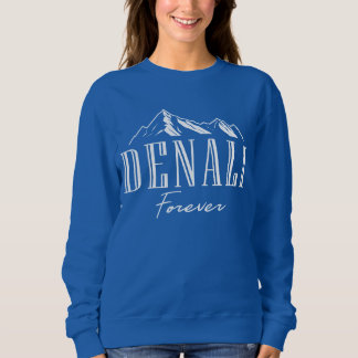 Sudadera Parque nacional Monte Denali Forever Alaska