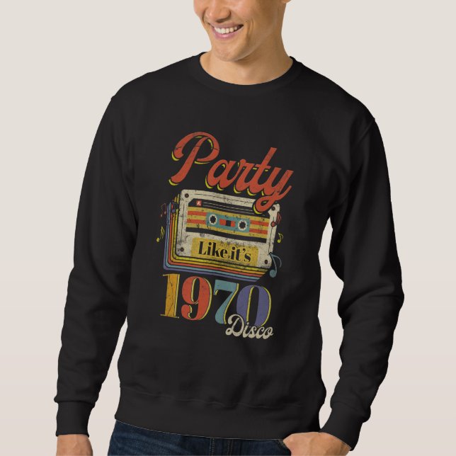 Sudadera Party Like It's 1970 Disco 1970s Funky Party 70s G (Anverso)