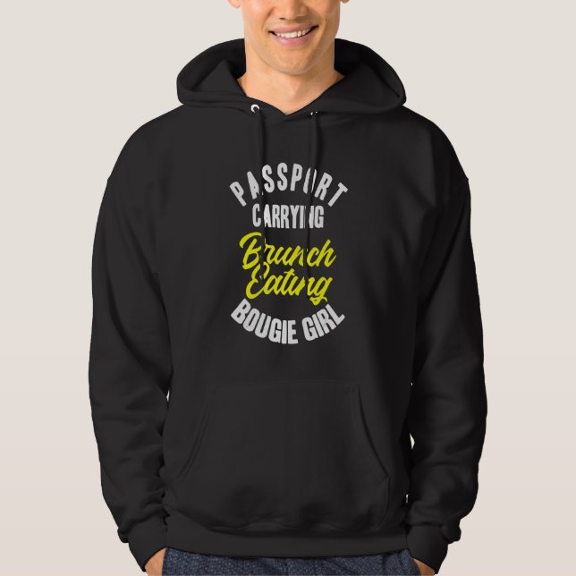 Sudadera Pasaporte con Brunch Eating Bougie Chica Costu (Anverso)