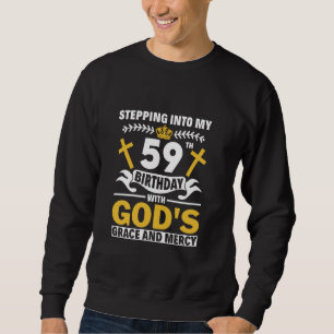 Sudadera Pasar A Mi 59º Cumpleaños Con Gracia De Los Dioses