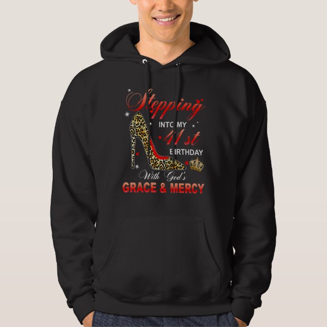 Sudadera Pasar a mi cumpleaños 41 con la gracia de Dios y (Anverso)