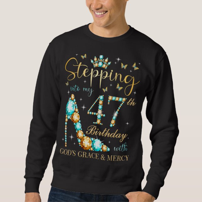 Sudadera Pasar a mi cumpleaños 47 con la gracia de Dios y (Anverso)