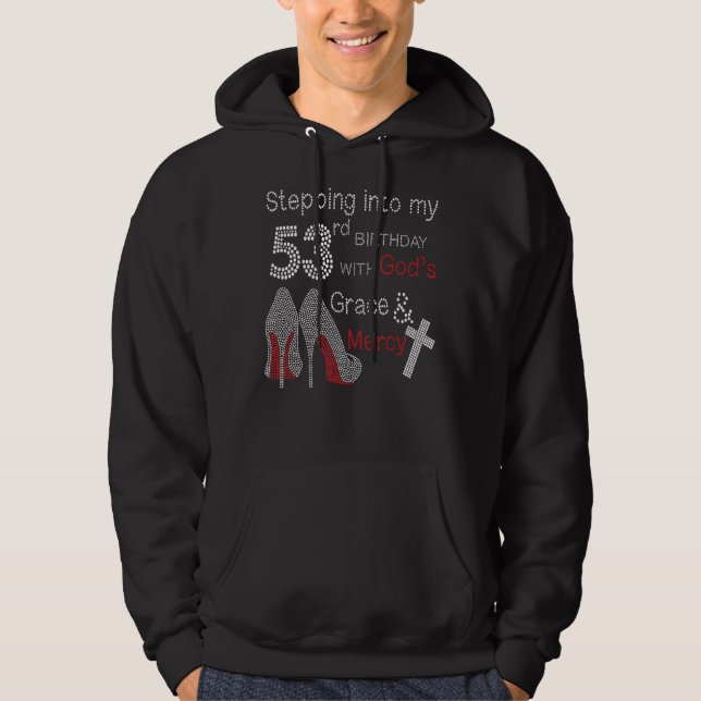 Sudadera Pasar a mi cumpleaños 53 con la gracia de Dios y (Anverso)