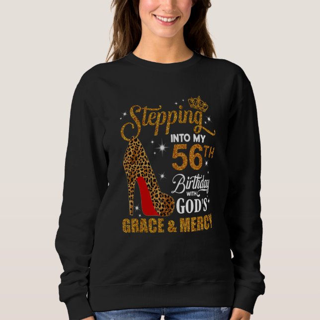 Sudadera Pasar a mi cumpleaños 56 con la gracia de Dios y (Anverso)