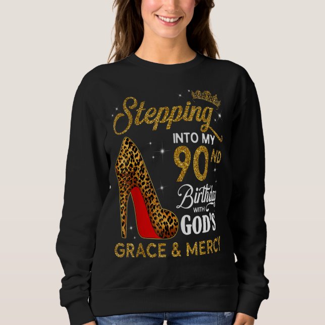 Sudadera Pasar a mi cumpleaños 90 con la gracia de Dios y (Anverso)