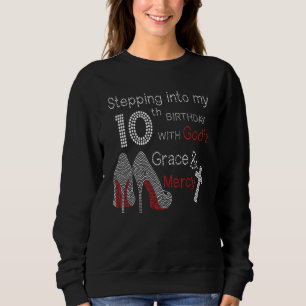 Sudadera Pasar a mi décimo cumpleaños con la gracia de Dios