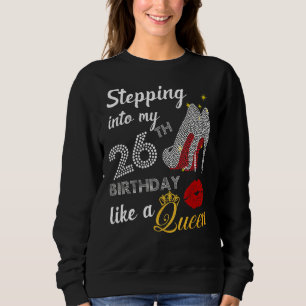Sudadera Pasar a mi vigésimo sexto cumpleaños como un Fiest