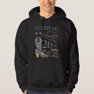 Sudadera Pasar a mi vigésimo sexto cumpleaños con la gracia