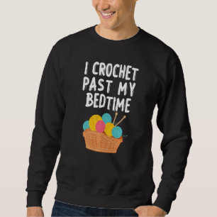 Sudadera Pasé Mi Tapón De Crochet De Camas