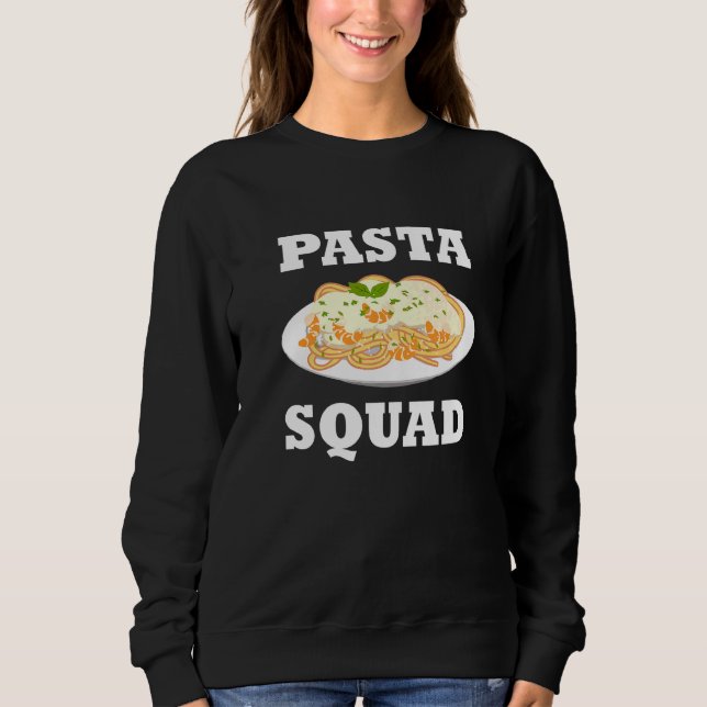 Sudadera Pasta Squad Team Spaghetti Noodles comida italiana (Anverso)