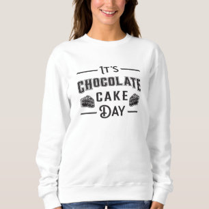 Sudadera Pastel de chocolate Día de cacao Regalo de dulce d