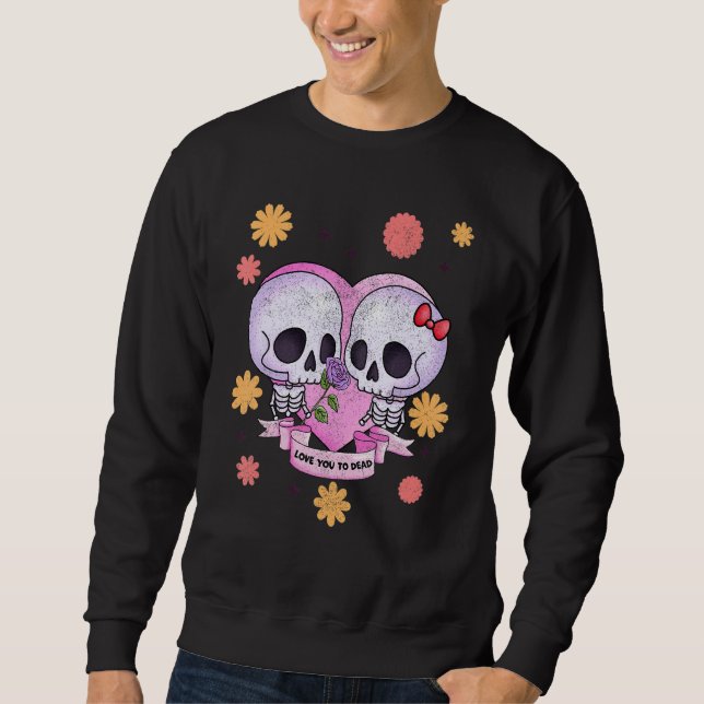 Sudadera Pastel Goth Cute Creepy Skull Skeleton Love you to (Anverso)