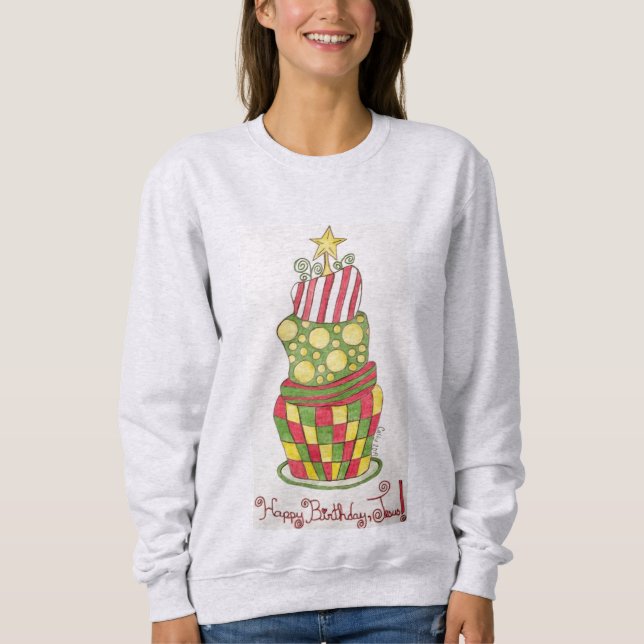 Sudadera Pastel Para El Rey; Feliz Cumpleaños Jesús; Navida (Anverso)