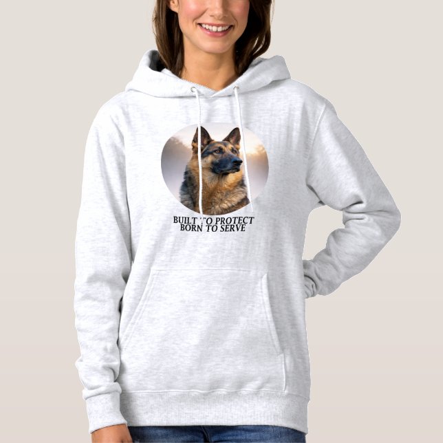 Sudadera Pastor Alemán Construido para Proteger (Anverso)