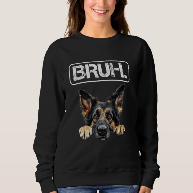 Sudadera Pastor yugoslavo Bruh Perro gracioso Perro (Anverso)