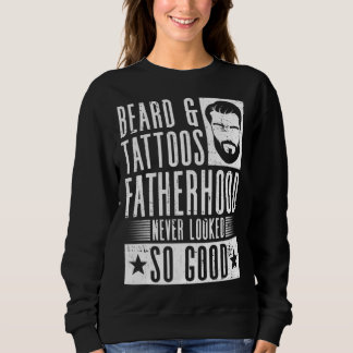 Sudadera Paternidad con Barba y Tatuajes Nunca Se Veía Tan