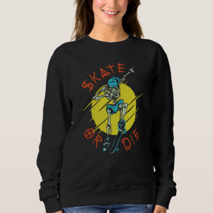 Sudadera Patina o muere Esqueleto Patinador