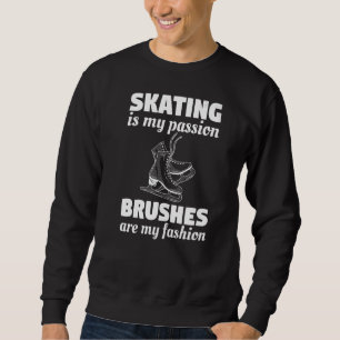 Sudadera Patinar Es Mi Pasión Las Cepas Son Mi Moda Ice S