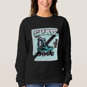 Sudadera Patinar Sobre Tus Pies Patinando El Patinaje De Pa