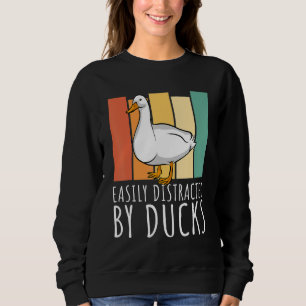 Sudadera Pato fácilmente distraído por patos