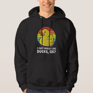 Sudadera Pato Me Gusta Realmente Los Patos Ok 10