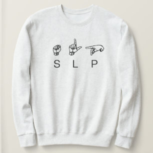 Sudadera Patólogo del lenguaje de voz SLP ASL