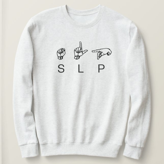 Sudadera Patólogo del lenguaje de voz SLP ASL (Anverso del diseño)