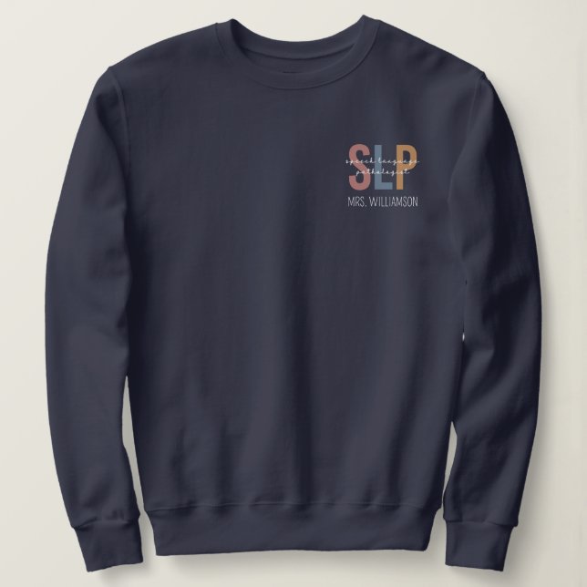 Sudadera Patólogo del lenguaje de voz SLP personalizado (Anverso del diseño)