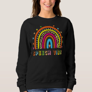 Sudadera Patólogo del lenguaje del habla Boho Rainbow Speec