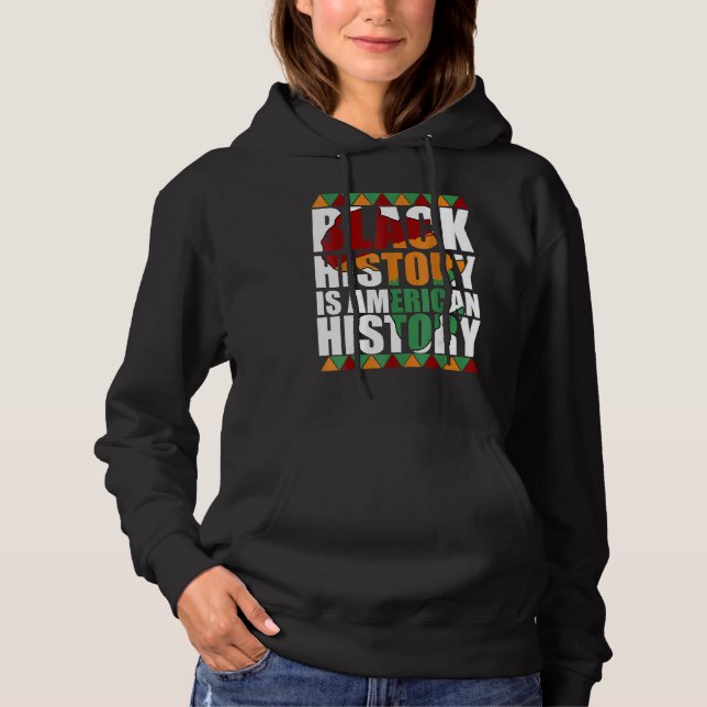 Sudadera Patriotic African American Black History Is Americ (Anverso)