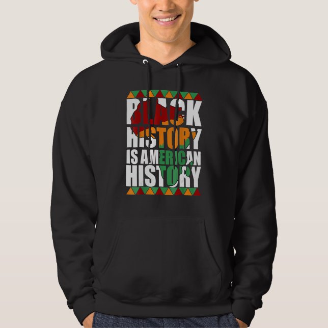 Sudadera Patriotic African American Black History Is Americ (Anverso)
