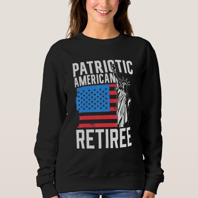 Sudadera Patriotic American Retiree Us America Usa Patriot  (Anverso)