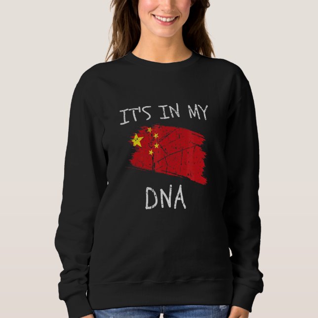 Sudadera Patriotic Chinese Country Flag It's in my DNA Chin (Anverso)