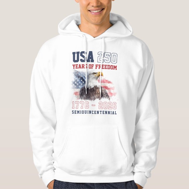 Sudadera Patriotic USA Freedom America's 250th Anniversary (Anverso)