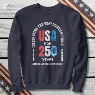 Sudadera Patriótico 4 de julio 250 aniversario de la Indepe