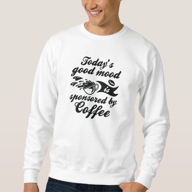 Sudadera Patrocinado Por El Café (Anverso)