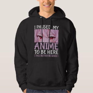 Sudadera Pausé mi anime para estar aquí Anime Japonés Kawai