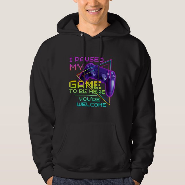SUDADERA PAUSÉ MI JUEGO PARA ESTAR AQUÍ DE NADA  (Anverso)
