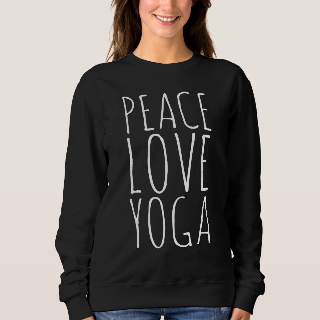 Sudadera Paz Amar Yoga Namaste Orgullo Vida Simple (Anverso)