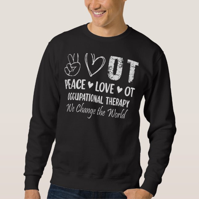 Sudadera Paz Amor A Terapia Ocupacional (Anverso)