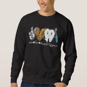 Sudadera Paz Amor Dental La Vida Dentista Del Cepillo De di